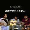 Bouziane - Bouziane D Rabia (with Imad Assafu) - Single